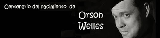 Centenario de Orson Wells