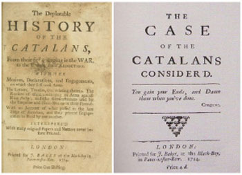 En estos dos famosos libros se denunció el abandono de Cataluña por parte de la reina Ana de Gran Bretaña tras los tratados de Utrecht