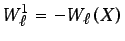 $ W_{\ell}^{1}=-W_{\ell}(X)$